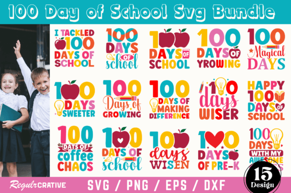 100 Day School SVG: Graphics for Crafts