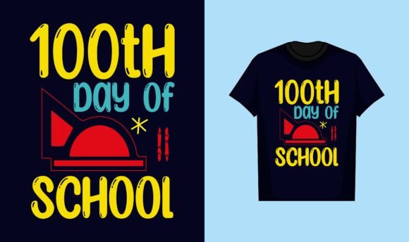 100th Day School Graphics for T-Shirt Designs