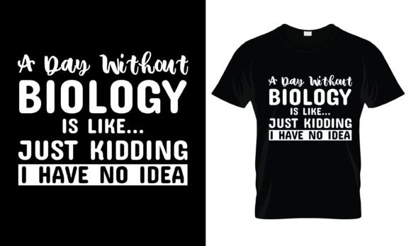 A Day Without Biology: Graphics & Print Templates