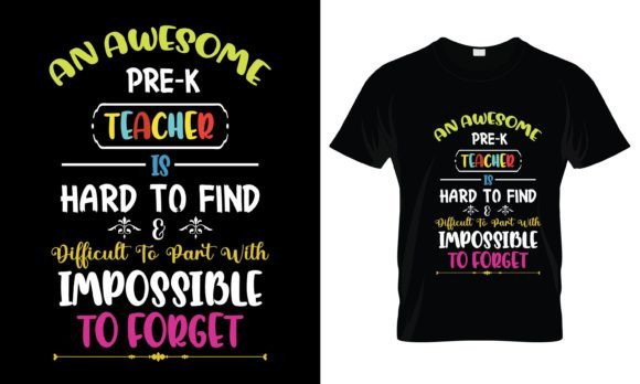 An Awesome Pre-K Teacher T-Shirt: Graphics & Print Templates