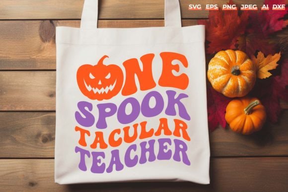 Halloween One Spooktacular Teacher SVG: Graphics for Crafts
