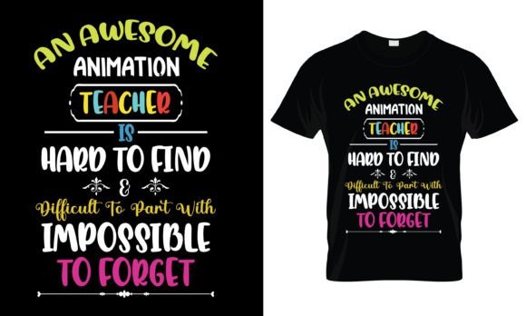 Review: An Awesome Animation Teacher T-Shirt Design