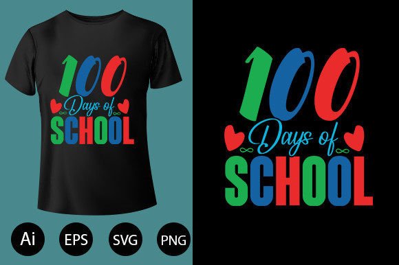 Reviewing 100 Days of School Graphics & T-Shirt Designs