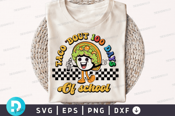 Taco Bout 100 Days: Fun Graphics for Crafts