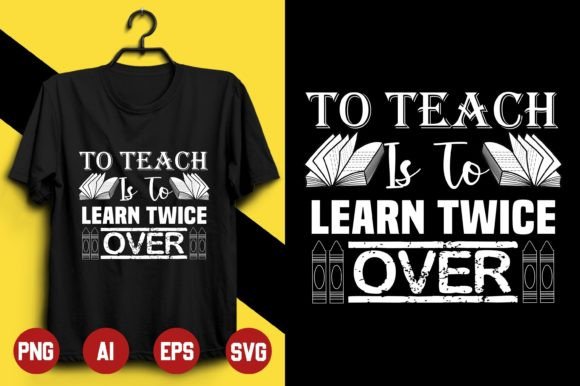 Teacher T-shirt Design -3: Graphics & Print Templates